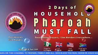 DAY 1  HOUSEHOLD PHARAOH MUST FALL  POSSIBILITIES PRAYERS   14TH OCTOBER 2024 [upl. by Aelanej]