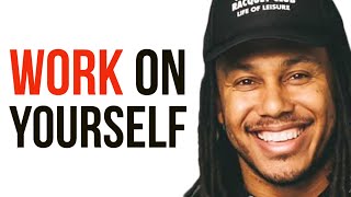 WORK ON YOURSELF  TRENT SHELTON [upl. by Suoirred964]