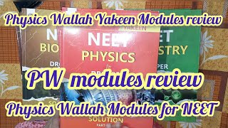 Physics Wallah Yakeen Modules review  Physics Wallah Modules for NEET  PW modules review  PW [upl. by Azitram618]