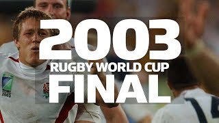 2003 Rugby World Cup Final  Extended Highlights [upl. by Luelle]