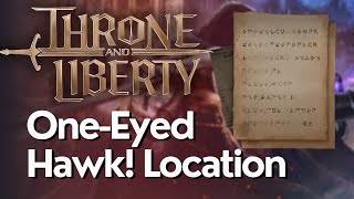 One Eyed Hawk Codex Location In Throne And Liberty [upl. by Jerrilee]