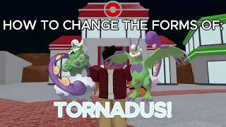 NEW UPDATE How to change the forms of Thundurus Tornadus and Landorus I Bronze Reborn [upl. by Lael229]