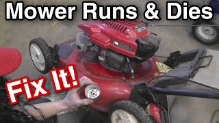 Mower Runs amp Dies Fix It [upl. by Denman]