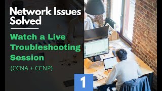 HandsOn Network Troubleshooting RealLife Scenarios  Live Class Recording [upl. by Zarah]