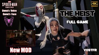 SpiderMan PC MOD  SpiderGwen The Heist Full Game VOSTFR [upl. by Atiral]