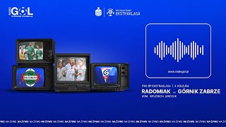 PKO BP Ekstraklasa Radomiak Radom  Górnik Zabrze NA ŻYWO [upl. by Orual913]