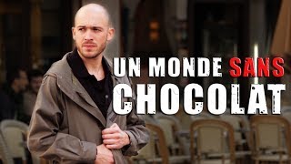 Un monde sans chocolat  Vente à la sauvette [upl. by Conn]