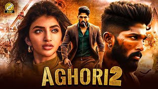 AGHORI 2 quotAllu Arjun 2024 New Released Full Hindi Dubbed Action Movie South Full Movie In Hindi [upl. by Brout]