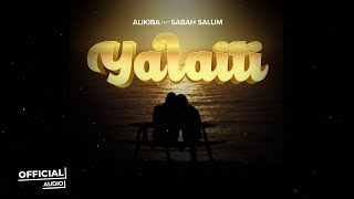 Alikiba feat Sabah Salum  Yalaiti Official Audio [upl. by Sanjay]