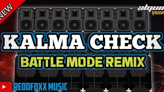 KALMA SOUNDCHECK 130 BPM  BATTLE MODE REMIX  DJ ALQUIN 2024 [upl. by High216]