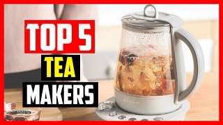 🔹Top 5 Best Tea Makers Review of 2023 [upl. by Hank368]