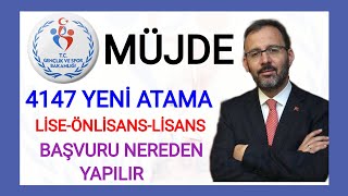 MÜJDE✅4147 GSB YENİ MEMUR ATAMASI✅GENÇLİK VE SPOR BAKANLIĞI 4147 ALIMI BAŞVURU ŞARTLARI NEREDEN OLUR [upl. by Neiviv540]