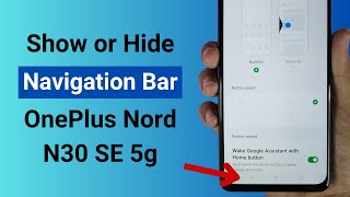 How to Show or Hide Navigation Bar in OnePlus Nord N30 SE 5G [upl. by Sanferd]