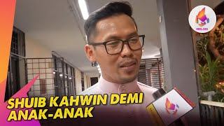 Shuib Kahwin Demi AnakAnak  Melodi 2023 [upl. by Idnym]