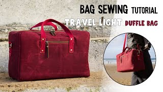 Travel Light Duffle Bag  Bag Sewing Tutorial [upl. by Nenad381]