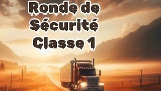 Ronde de sécurité classe 1 [upl. by Palestine]