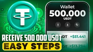 💵 Receive 500000 USDT FAST 🚀 Simple Steps to Success 💎 [upl. by Sidwel668]