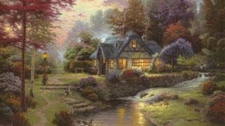 Stillwater Cottage by Thomas Kinkade [upl. by Francisca]