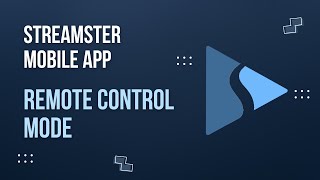 Streamster mobile app  remote control mode [upl. by Dachy]