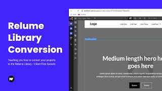 How To Convert Your Projects to the Relume Library [upl. by Yespmed]