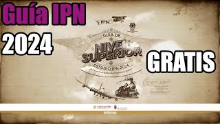 Guía IPN 2024 GRATIS PDF [upl. by Lizbeth796]