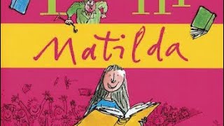 MATILDA  Roald Dahl Chapter 3  READ ALOUD [upl. by Rudd]