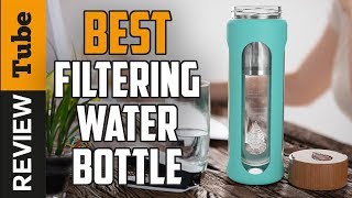 ✅Filter Water Bottle Best Filter Water Bottles Buying Guide [upl. by Solokin]