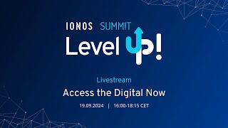 IONOS SUMMIT LIVESTREAM  Access the Digital Now [upl. by Htabazile]