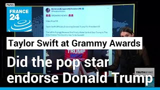 No Taylor Swift did not endorse Donald Trump at the Grammy Awards • FRANCE 24 English [upl. by Platto]