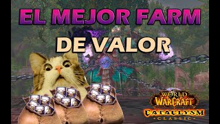 APROVECHA AHORA EL MEJOR FARM DE VALOR CATACLYSM CLASSIC [upl. by Ecad]