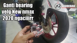 Ganti bearing TDR new nmax 2020 ngaciiirrrr  AR OTODIDAK [upl. by Samantha]