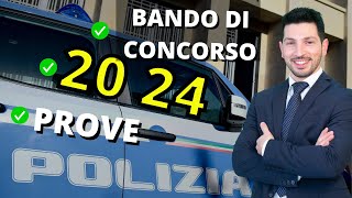 Concorso POLIZIA DI STATO 2024 quotRequisiti e Consigli sul bando 1306 allievi Agentiquot [upl. by Adnim687]