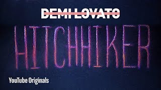 Demi Lovato  Hitchhiker  Official Lyric Video [upl. by Whall]