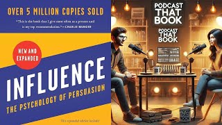 Podcast That Book  Episode 3 Influence The Psychology of Persuasion by Robert Cialdini [upl. by Saw867]