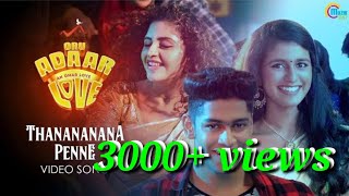 thanananana penne lyrics oru adaar love [upl. by Eednarb]