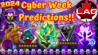 CYBER WEEKEND PREDICTIONS 2024 7Star Awakening Gems Titan Nexus Crystals Hunters Market MCOC [upl. by Oniuqa52]