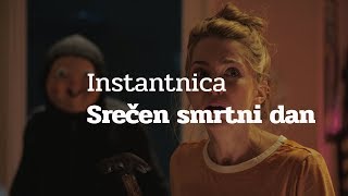 Instantnica Srečen smrtni dan Happy Death Day [upl. by Osborn]