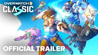 Overwatch 2  Overwatch Classic  Official Limited Time Mode Trailer [upl. by Yeargain]