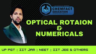 OPTICAL ROTATION  SPECIFIC ROTATION  amp NUMERICALS  UP PGT [upl. by Shipp527]