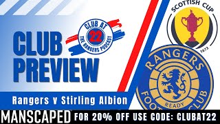 Club Preview  Rangers v Stirling Albion [upl. by Rusel]