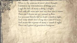 Sonnet 30 When to the sessions of sweet silent thought [upl. by Olleina172]