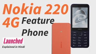 Nokia 220 4G 2024 Feature Phone India [upl. by Teilo]