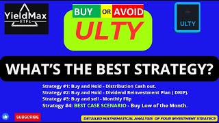 YieldMax ETFs ULTY  Reinvestment Cashing Out Or Monthly Flip Whats the Best Strategy for ULTY [upl. by Daile]