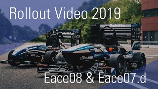 Rolloutvideo eace08 amp eace07d Season 2019  Ecurie Aix [upl. by Eeraj]