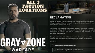 Reclamation  Handshake  All 3 Faction Locations  Gray Zone Warfare GZW [upl. by Ariaet]