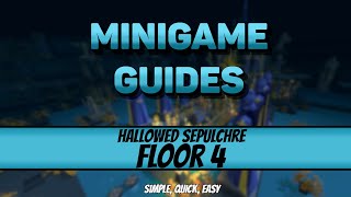 Hallowed Sepulchre  Floor 4  Simple Quick Easy [upl. by Nosoj]