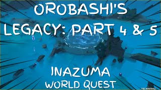 OROBASHIS LEGACY PART 4 amp 5  INAZUMA WORLD QUEST  Genshin Impact [upl. by Polivy]