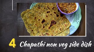 4 Nonveg side dish for chapathi  Side dish for chapathi  Different chapathi side dish  Non veg [upl. by Anirt]