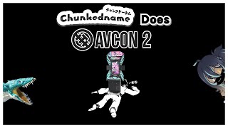 Chunked Does AVCon 2 [upl. by Baun]