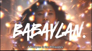 The Philippines Babaylan [upl. by Christi]